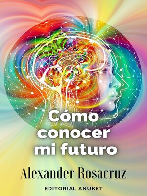 cover image of Cómo Conocer mi Futuro